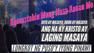 Kumustahin Mong Nasa Kanan Mo | Dito ay Masaya Doon ay Masaya + Lungkot ng Puso’y Iyong Pinawi