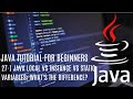Java tutorial for beginners 27: Master Java Variables! Local vs Instance vs Static Explained