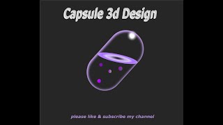 Transparent capsule 3d design Inkspace| #inkscapetutorial #inkscape #newlogodesign #new #iconiclogo