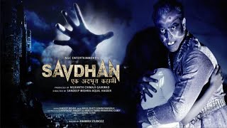 OFFICIAL PROMO TRAILER | Savdhan Ek Adbhut Kahaani |Nilkanth Gaikwad |Sanil | Khushi Rane