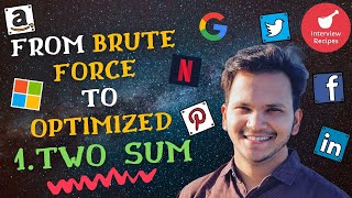 Optimize Solution from Brute Force | Leetcode 1. Two Sum