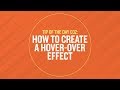 Tip 032 - How To Create a Hover-Over Effect in After Effects