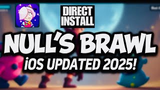 Download \u0026 Install Null’s Brawl on iOS Without PC or Jailbreak | Null’s Brawl for iPhone \u0026 iPad 2025