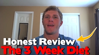 The 3 week diet review by brian flatt - The 3 week Diet PDF Download