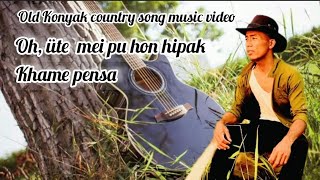 Old country music video// Oh, Üte mei pu hon hipak len kim pu yang// Cover by Khame pensa.