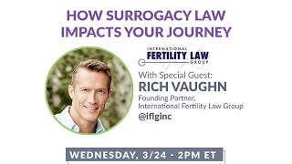 IFLG & GoStork - How Surrogacy Law Impacts Your Journey - Instagram Live with Rich Vaughn Esq