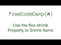 CSS Flexbox - Use the flex-shrink Property to Shrink Items - Free Code Camp
