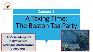 Kn 10 Ls 2 A Taxing Time The Boston Tea Party