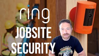 Ring Jobsite Security Announced!