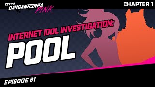 [Internet Idol Investigation - Pool]