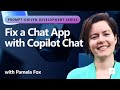 Fix a Chat App with Copilot Chat