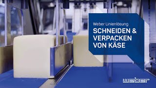 Weber Linienlösung zum Schneiden und Verpacken von Käse | Slicer TS700, weUNDERLEAVE, Omori Bellpack