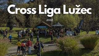 Cross Liga Lužec 2022 - full video