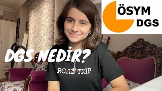 DGS NEDİR? dgs nedir? Hangi bölüme geçebilirim? Kaç net yapmalıyım?