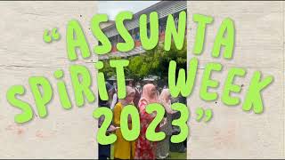 RECAP ASSUNTA SPIRIT WEEK 2023