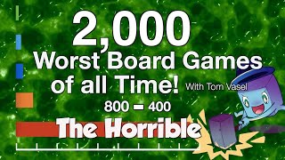 2,000 Worst Board Games of All Time: THE HORRIBLE