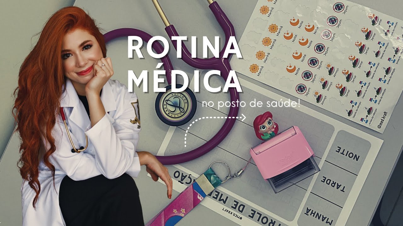 Rotina Médica No Postinho Youtube