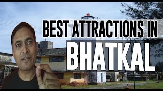 Best Attractions and Places to See in Bhatkal, India