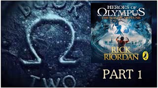 HEROES OF OLYMPUS - THE SON OF NEPTUNE by Rick Riordan - PART 1