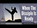 When The Disciple Is Ready - Archbishop W. Goh (Abridged Homily Extract - 04 Dec 2021)