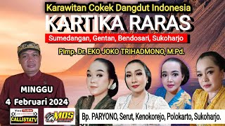 LIVE KARTIKA RARAS ''COKEK''/WEDDING WAWAN & KHUSNUL/SERUT, KENOKOREJO/MDS AUDIO/4 FEB 2023