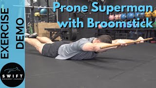 How To Do The Prone Superman with Broomstick