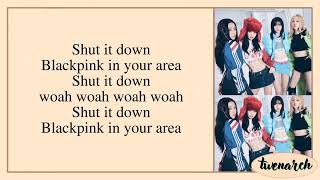 BLACKPINK (블랙핑크) - Shut Down (Karaoke)