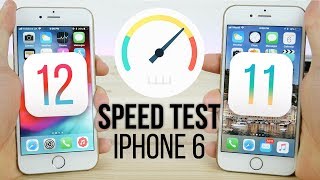 iPhone 6 iOS 12 vs 11 Performance, Stability, which is faster?