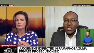 Ramaphosa vs Zuma | Judgment expected in private prosecution bid