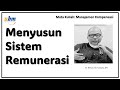 Menyusun Sistem Remunerasi