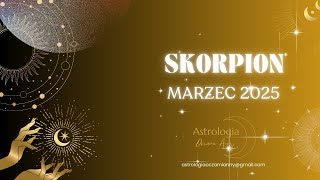 Skorpion Marzec 2025 horoskop