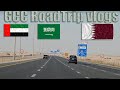 UAE to Saudi Arabia to Qatar by road part 2