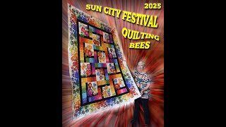 Sun City Festival Quilting Bees 2025