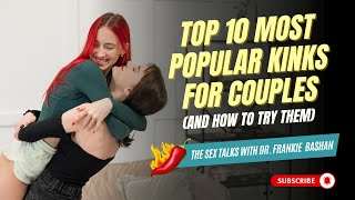 Top 10 Most Popular Kinks for Couples (And How to Try Them)
