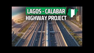 [LIVE] LAGOS: STAKEHOLDERS CONTINUOUS ENGAGEMENT ON LAGOS-CALABAR COASTAL HIGHWAY