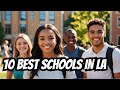 10 Best Universities in Los Angeles