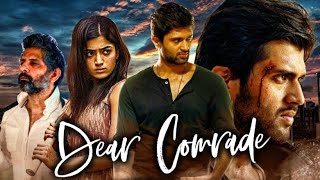 Dear Comrade New  South Movie in Hindi Dubbed 2020 || Latest Movies