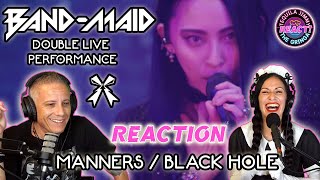 DOUBLE LIVE PERFORMANCE! - BAND-MAID - MANNERS / BLACK HOLE LIVE - REACTION