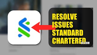 How To Resolve Login Issues On Standard Chartered Mobile 2026 (QUICK FIX)
