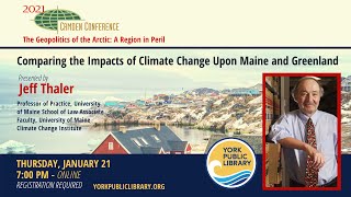 Comparing the Impacts of Climate Change upon Maine and Greenland with Professor Jeff Thaler