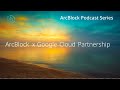 unpacking the arcblock u0026 google cloud partnership no code ai and blockchain revolution