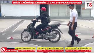 [Lớp Tập A1 02/04] Thực Hành Thi Bằng Lái Xe Máy A1 Tại Gò Vấp | Học Viên Thi Ngày 06/04