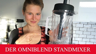 DER OMNIBLEND STANDMIXER IM TEST