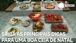 Saiba quais são as principais dicas para uma ceia de Natal saborosa