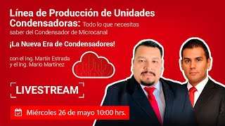 Línea de Producción de Unidades Condensadoras: Conoce todo sobre el Condensador de Microcanal