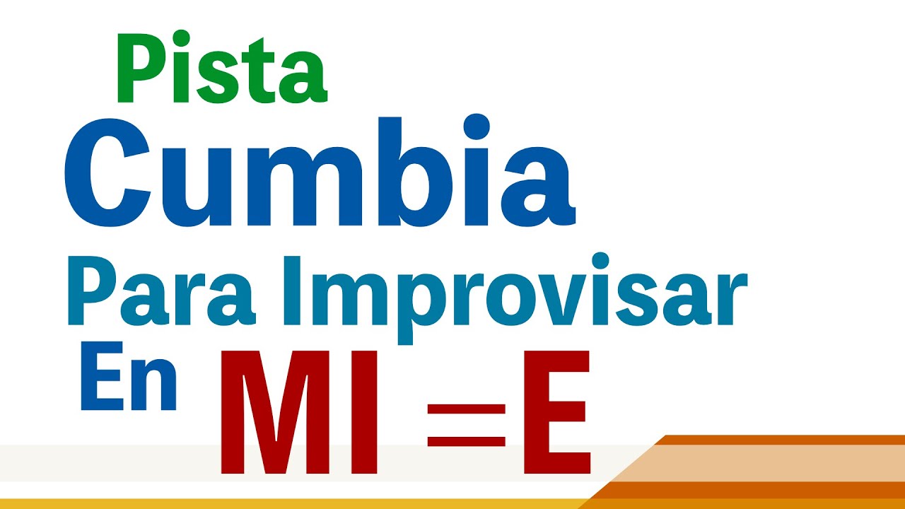 Pista De Cumbia Para Improvisar En Mi Chords Chordify