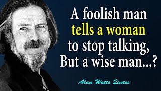 Most Profound Alan Watts Quotes That Will Change Your Perspective on Life - Best Aphorisms, Sayings