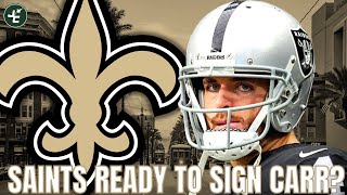 REPORT: Saints "Ready To SIgn" Derek Carr | 3 Possible Scenarios That Could Be Happening | NY Jets