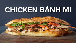 A (kind of traditional) Chicken Banh Mi