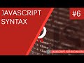 JavaScript Tutorial For Beginners #6 - Basic JavaScript Syntax & Rules